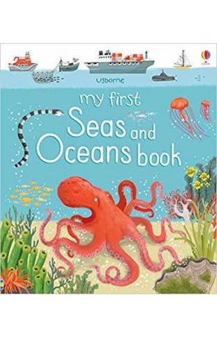 My First Seas And Oceans Book